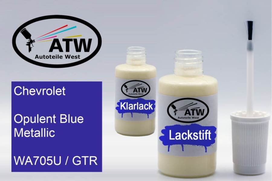 Chevrolet, Opulent Blue Metallic, WA705U / GTR: 20ml Lackstift + 20ml Klarlack - Set, von ATW Autoteile West.